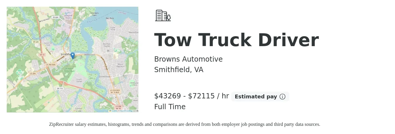 Browns Automotive job posting for a Tow Truck Driver in Smithfield, VA with a salary of $45,000 to $75,000 Hourly with a map of Smithfield location.