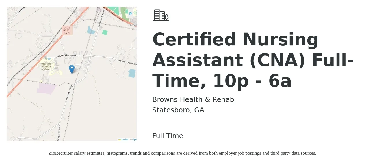 Browns Health & Rehab job posting for a Certified Nursing Assistant (CNA) Full-Time, 10p - 6a in Statesboro, GA with a salary of $14 to $20 Hourly with a map of Statesboro location.