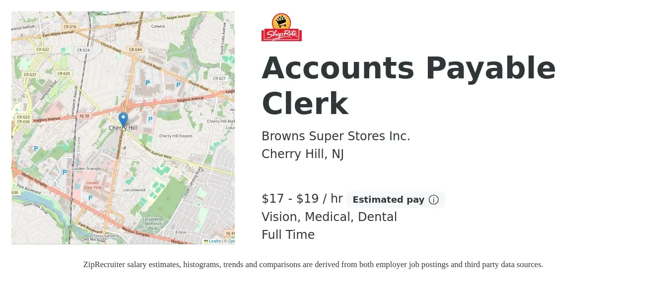 Browns Super Stores Inc. job posting for a Accounts Payable Clerk in Cherry Hill, NJ with a salary of $18 to $20 Hourly and benefits including dental, life_insurance, medical, retirement, and vision with a map of Cherry Hill location.