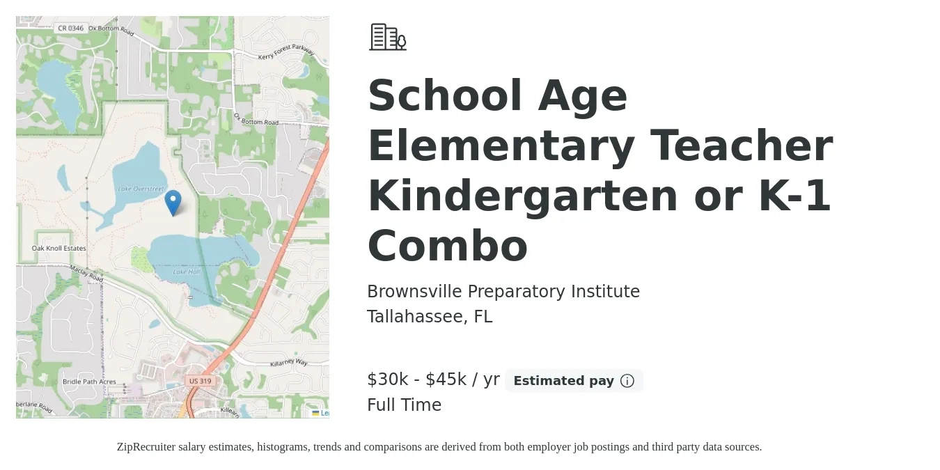 Brownsville Preparatory Institute job posting for a School Age Elementary Teacher Kindergarten or K-1 Combo in Tallahassee, FL with a salary of $30,000 to $45,000 Yearly with a map of Tallahassee location.