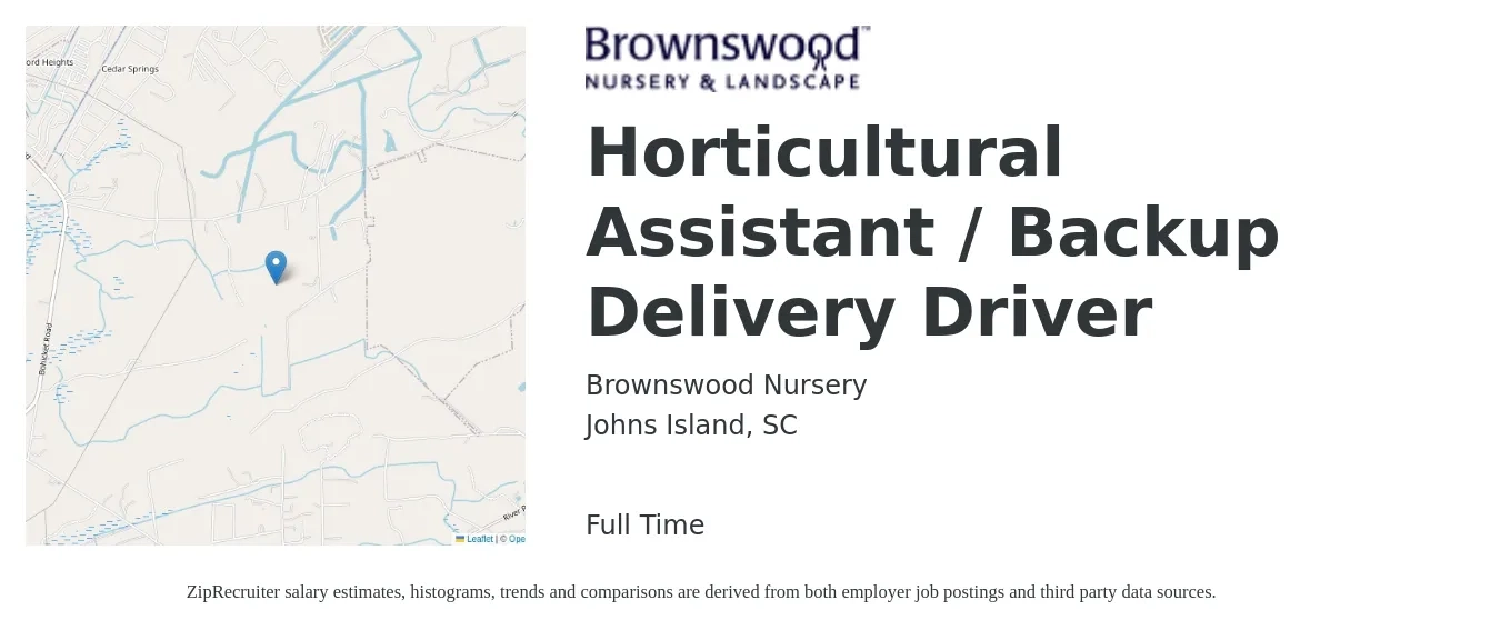 Brownswood Nursery job posting for a Horticultural Assistant / Backup Delivery Driver in Johns Island, SC with a salary of $35,600 to $45,925 Yearly with a map of Johns Island location.