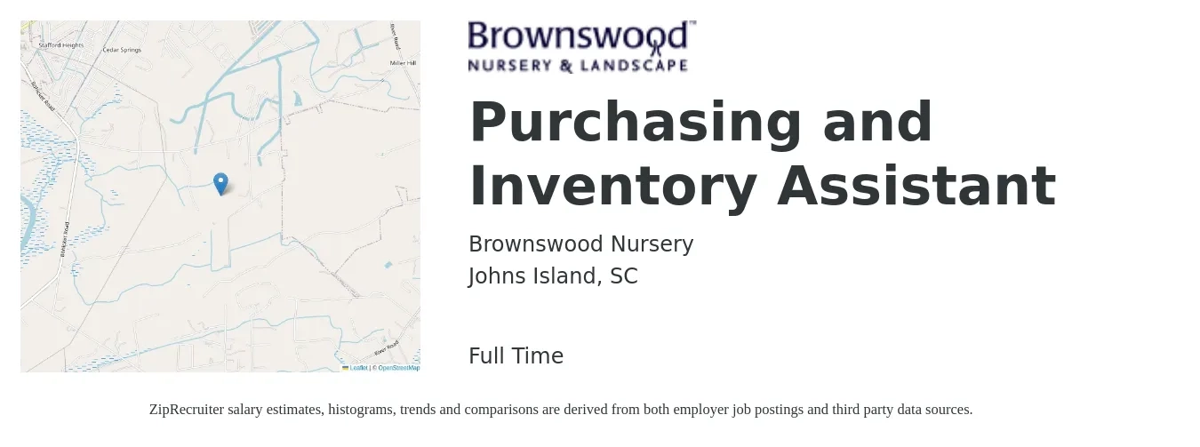 Brownswood Nursery job posting for a Purchasing and Inventory Assistant in Johns Island, SC with a salary of $45,000 to $56,000 Yearly with a map of Johns Island location.
