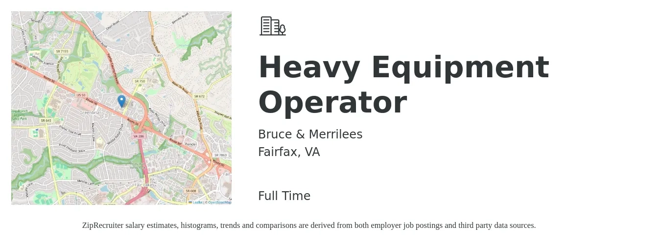 Bruce & Merrilees job posting for a Heavy Equipment Operator in Fairfax, VA with a salary of $21 to $28 Hourly with a map of Fairfax location.