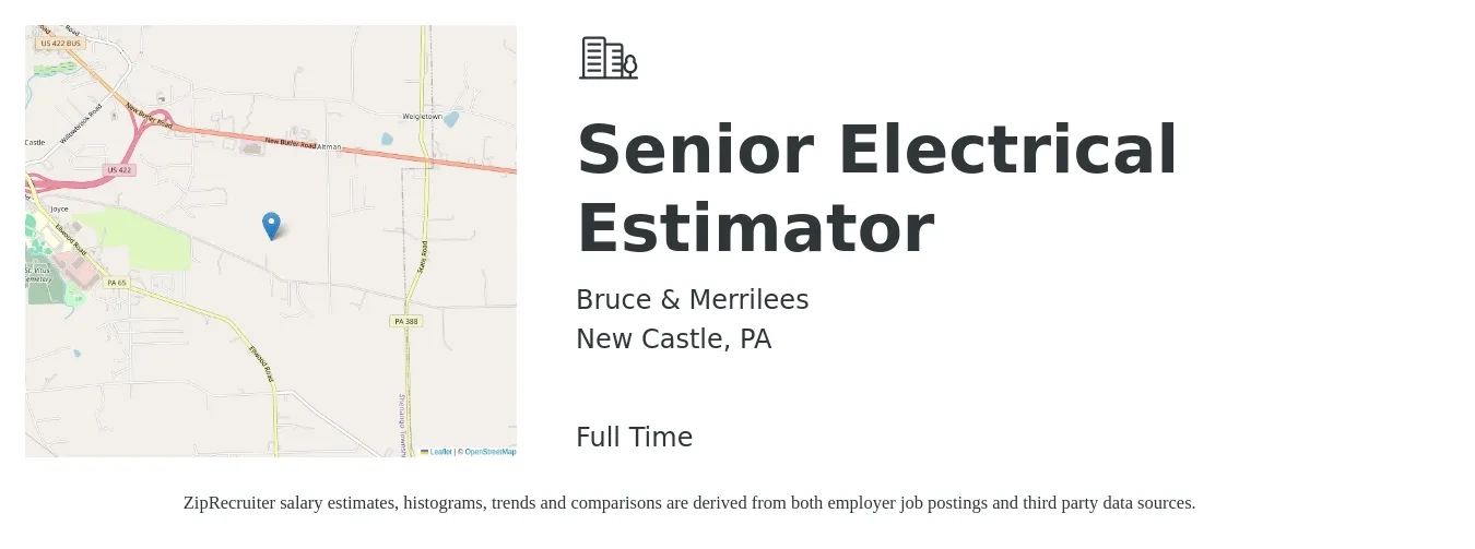 Bruce & Merrilees job posting for a Senior Electrical Estimator in New Castle, PA with a salary of $89,000 to $117,000 Yearly with a map of New Castle location.