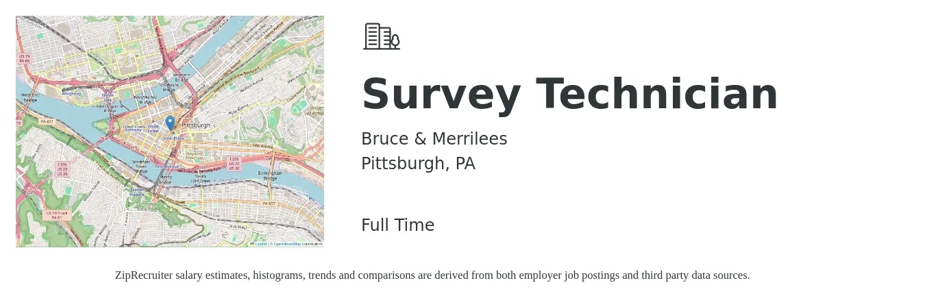 Bruce & Merrilees job posting for a Survey Technician in Pittsburgh, PA with a salary of $37,900 to $56,800 Yearly with a map of Pittsburgh location.