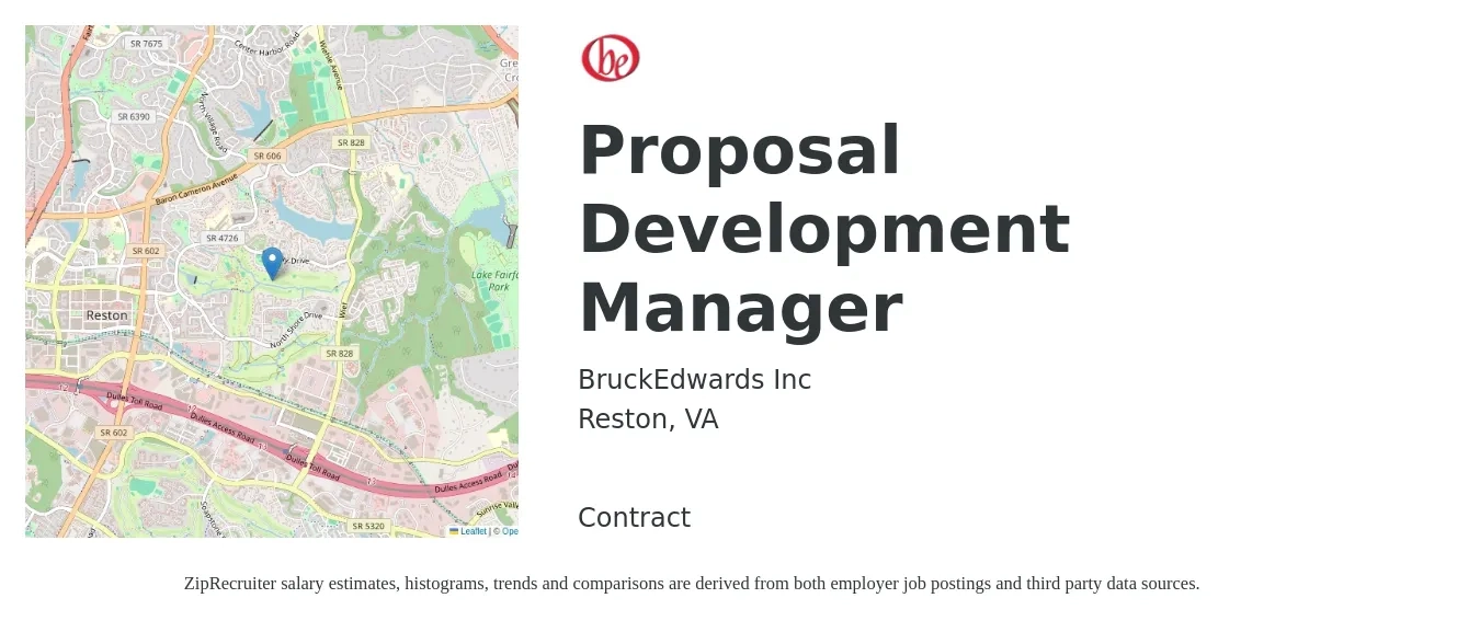 BruckEdwards Inc job posting for a Proposal Development Manager in Reston, VA with a salary of $84,500 to $117,800 Yearly with a map of Reston location.