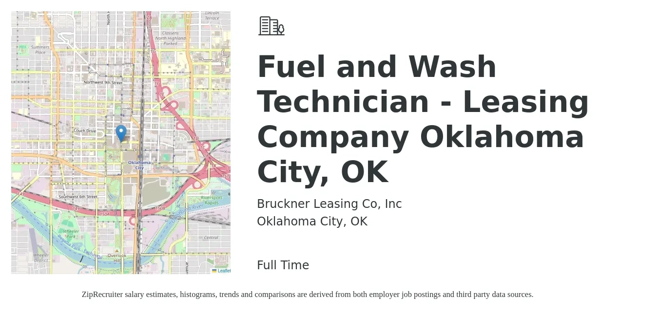 Bruckner Leasing Co, Inc job posting for a Fuel and Wash Technician - Leasing Company Oklahoma City, OK in Oklahoma City, OK with a salary of $18 to $25 Hourly with a map of Oklahoma City location.