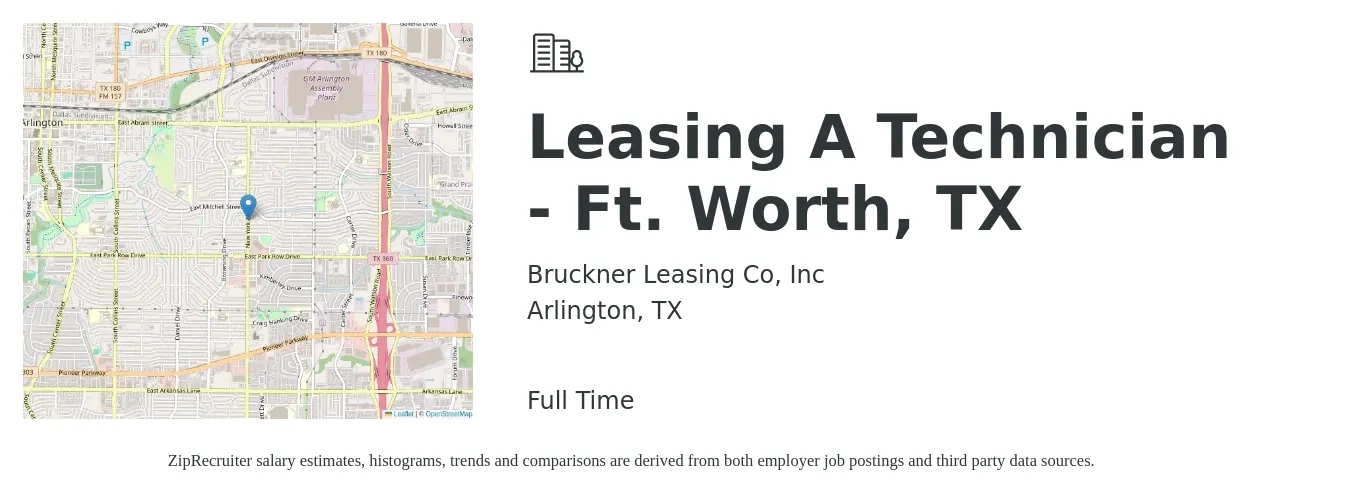 Bruckner Leasing Co, Inc job posting for a Leasing A Technician - Ft. Worth, TX in Arlington, TX with a salary of $12 to $17 Hourly with a map of Arlington location.