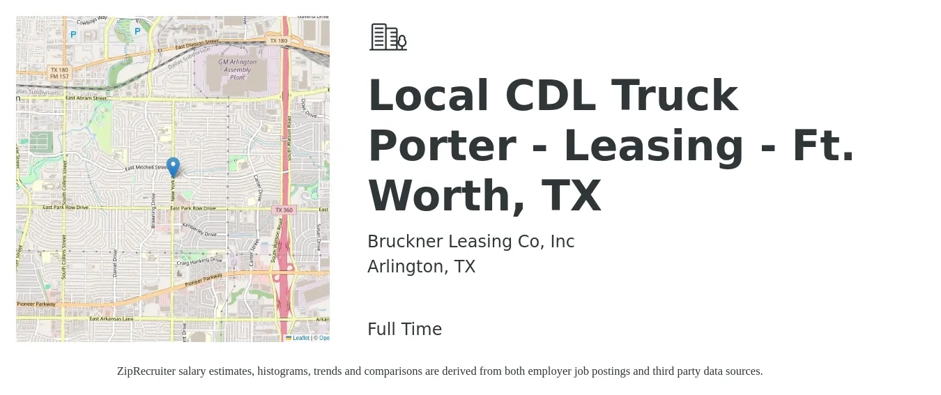 Bruckner Leasing Co, Inc job posting for a Local CDL Truck Porter - Leasing - Ft. Worth, TX in Arlington, TX with a salary of $22 to $32 Hourly with a map of Arlington location.