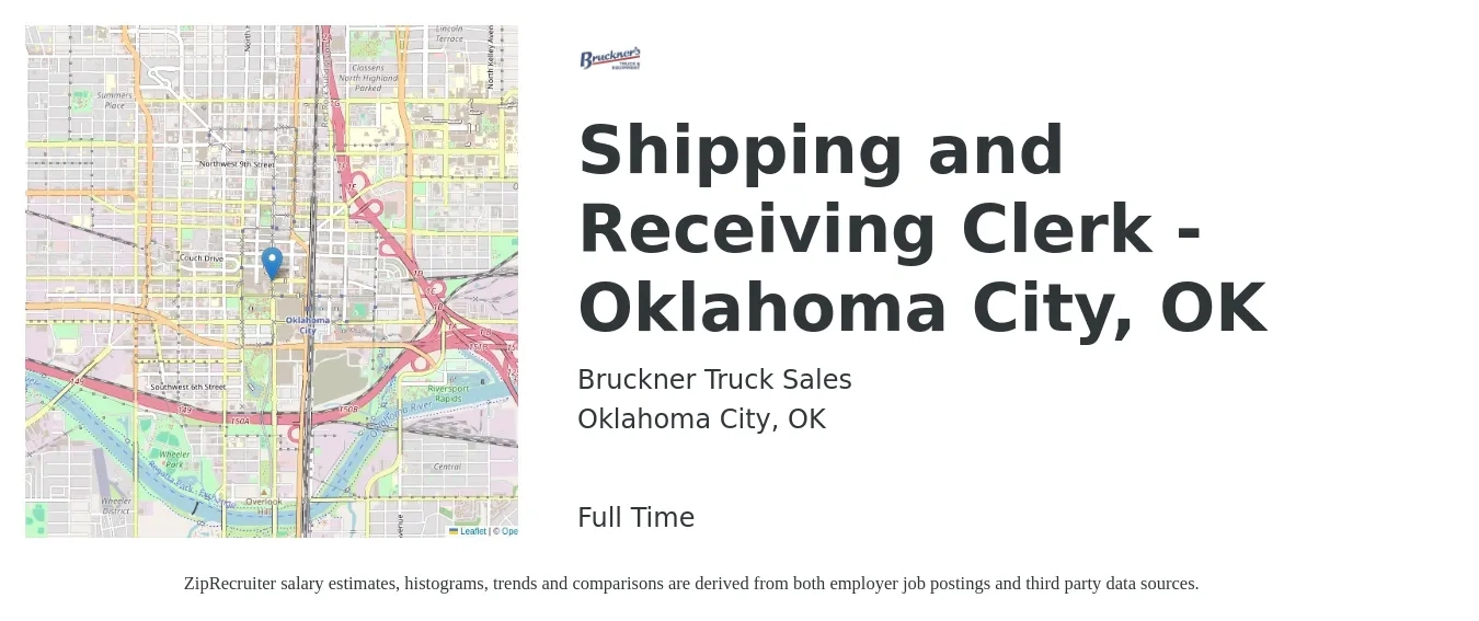 Bruckner Truck Sales, Inc job posting for a Shipping and Receiving Clerk - Oklahoma City, OK in Oklahoma City, OK with a salary of $16 to $18 Hourly with a map of Oklahoma City location.