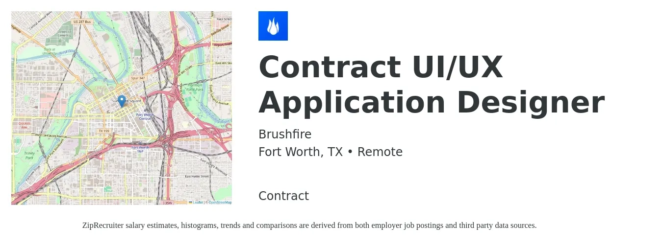 Brushfire job posting for a Contract UI/UX Application Designer in Fort Worth, TX with a salary of $41 to $65 Hourly with a map of Fort Worth location.