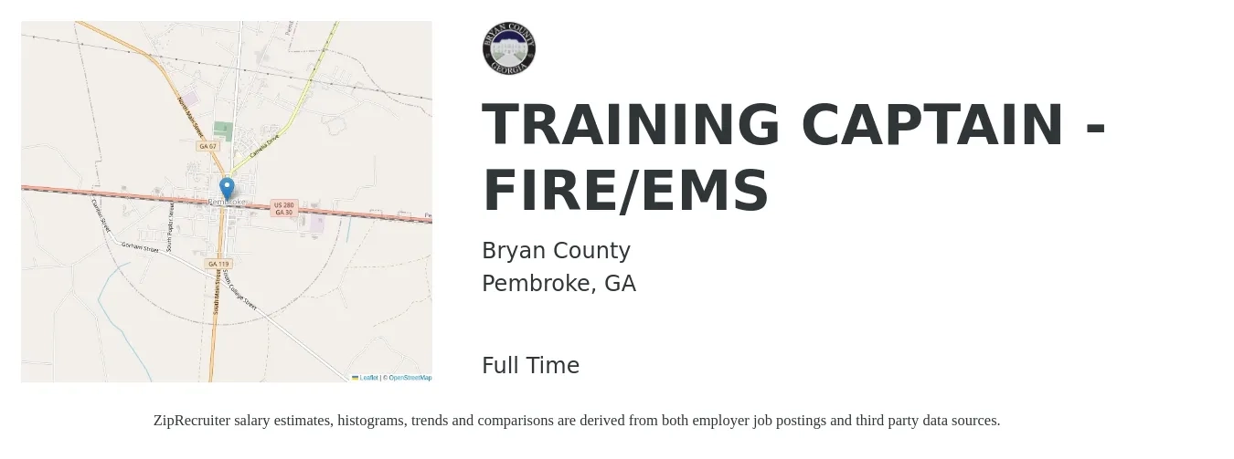 Bryan County job posting for a TRAINING CAPTAIN - FIRE/EMS in Pembroke, GA with a salary of $43,100 to $90,800 Yearly with a map of Pembroke location.