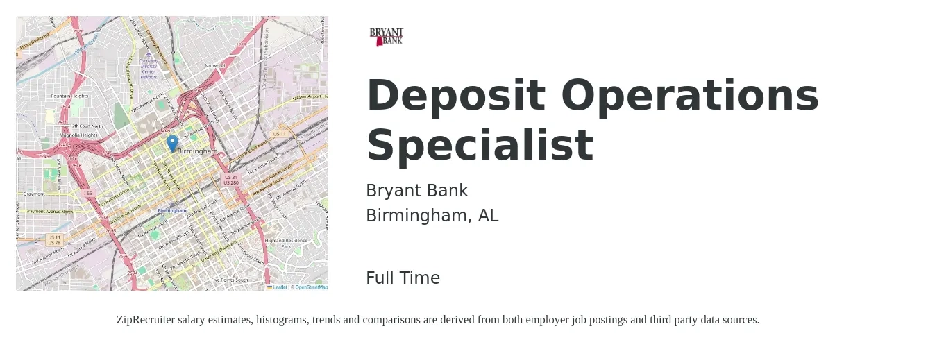 Bryant Bank job posting for a Deposit Operations Specialist in Birmingham, AL with a salary of $45,000 to $76,400 Yearly with a map of Birmingham location.