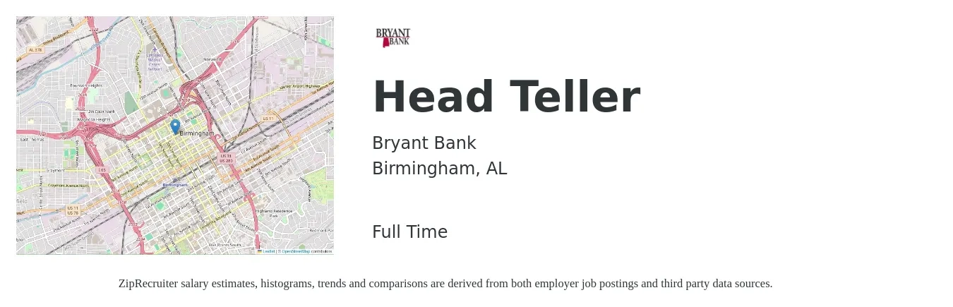 Bryant Bank job posting for a Head Teller in Birmingham, AL with a salary of $18 to $22 Hourly with a map of Birmingham location.