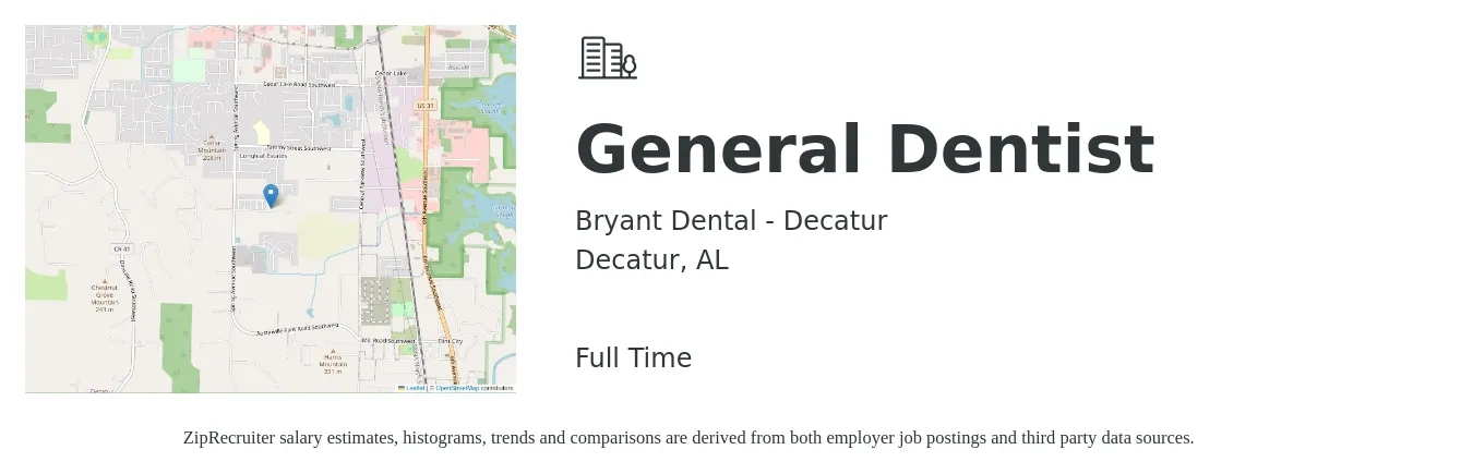 Bryant Dental - Decatur job posting for a General Dentist in Decatur, AL with a salary of $138,600 to $224,000 Yearly with a map of Decatur location.