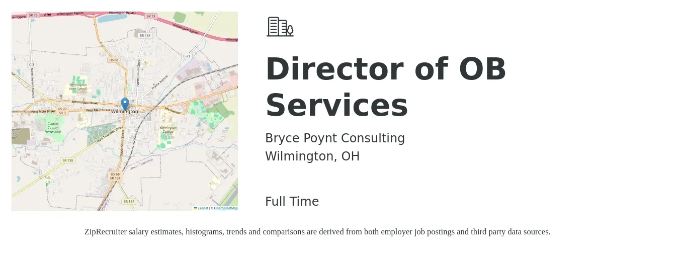 Bryce Poynt Consulting job posting for a Director of OB Services in Wilmington, OH with a salary of $53,600 to $98,300 Yearly with a map of Wilmington location.