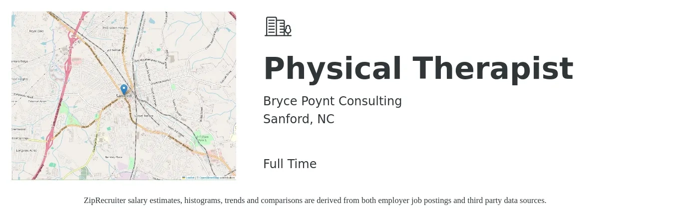Bryce Poynt Consulting job posting for a Physical Therapist in Sanford, NC with a salary of $1,460 to $1,890 Weekly with a map of Sanford location.