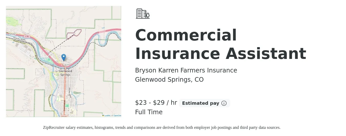 Bryson Karren Farmers Insurance job posting for a Commercial Insurance Assistant in Glenwood Springs, CO with a salary of $24 to $31 Hourly with a map of Glenwood Springs location.