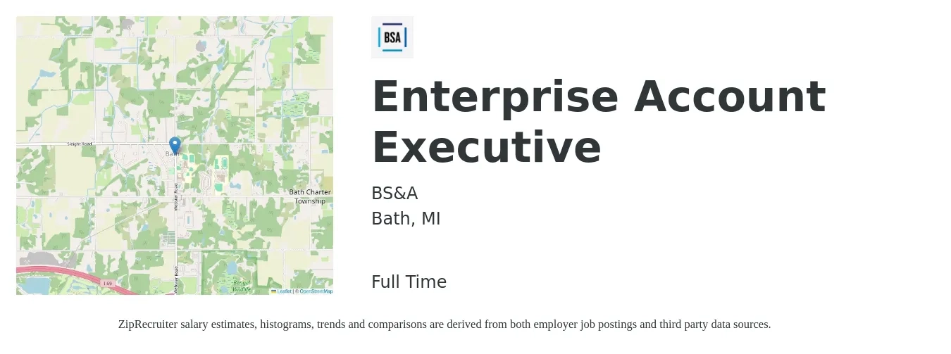 BS&A job posting for a Enterprise Account Executive in Bath, MI with a salary of $72,300 to $122,000 Yearly with a map of Bath location.
