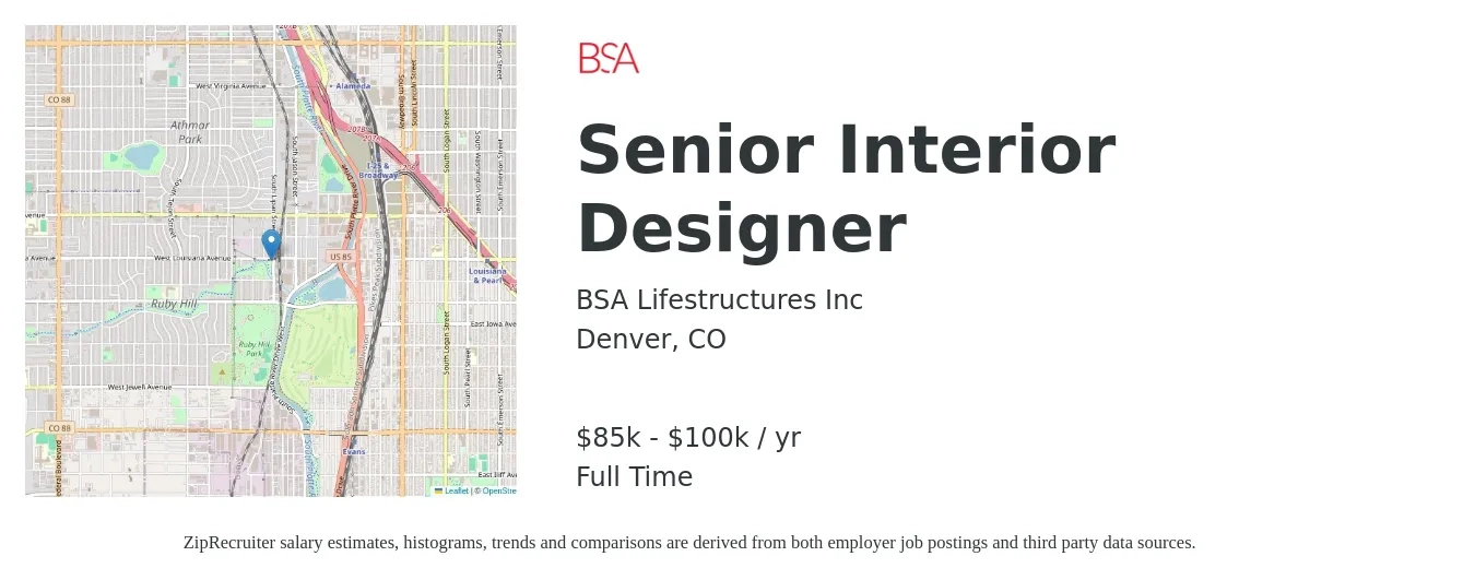 BSA Lifestructures Inc job posting for a Senior Interior Designer in Denver, CO with a salary of $85,000 to $100,000 Yearly with a map of Denver location.