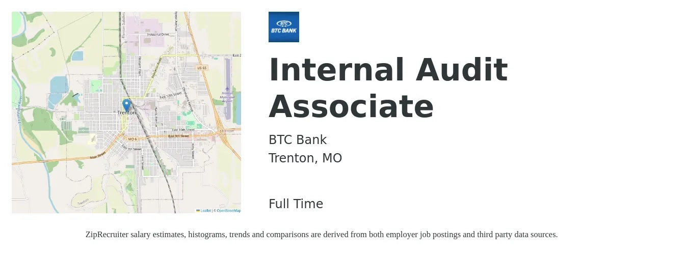 BTC Bank job posting for a Internal Audit Associate in Trenton, MO with a salary of $50,600 to $76,600 Yearly with a map of Trenton location.