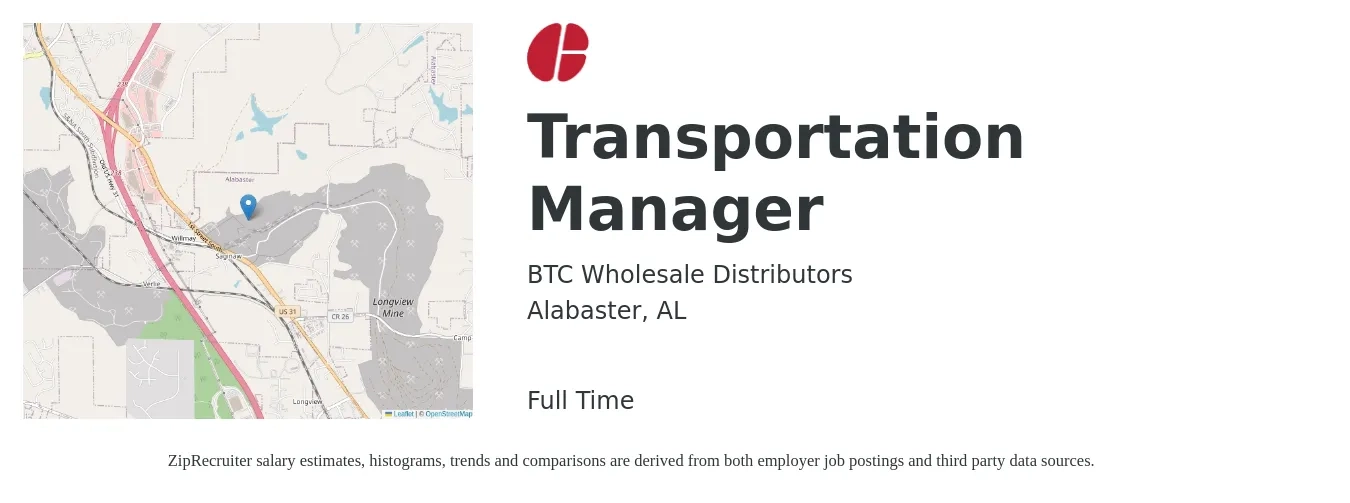 BTC Wholesale Distributors job posting for a Transportation Manager in Alabaster, AL with a salary of $48,900 to $72,300 Yearly with a map of Alabaster location.