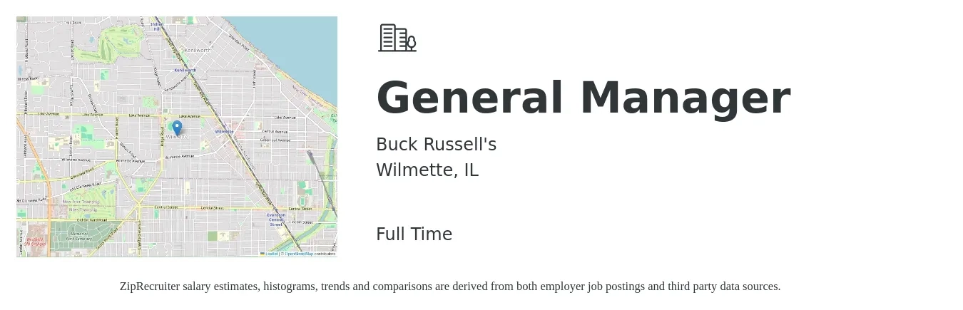 Buck Russell's job posting for a General Manager in Wilmette, IL with a salary of $47,000 to $70,300 Yearly with a map of Wilmette location.