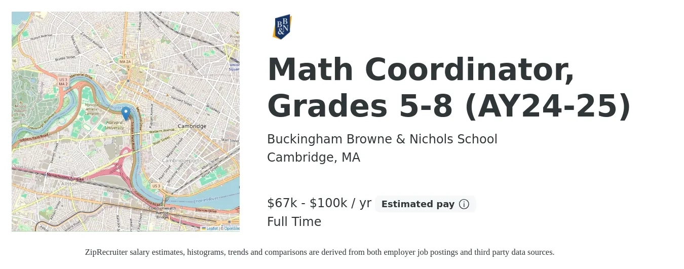 Buckingham Browne & Nichols School job posting for a Math Coordinator, Grades 5-8 (AY24-25) in Cambridge, MA with a salary of $67,500 to $100,146 Yearly with a map of Cambridge location.