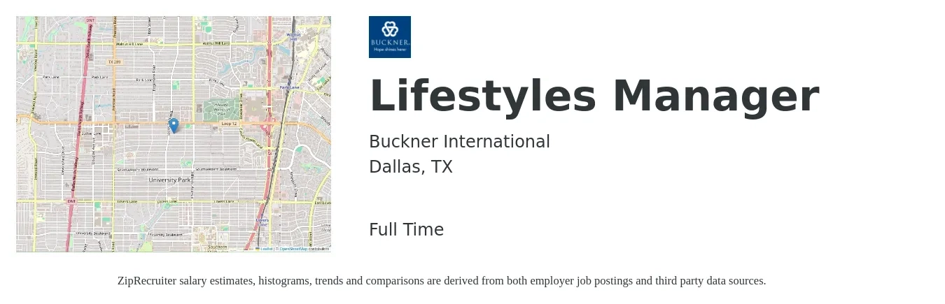 Buckner International job posting for a Lifestyles Manager in Dallas, TX with a salary of $18 to $34 Hourly with a map of Dallas location.