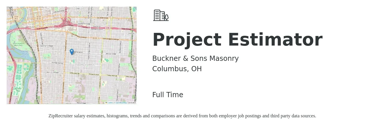 Buckner & Sons Masonry job posting for a Project Estimator in Columbus, OH with a salary of $57,300 to $85,000 Yearly with a map of Columbus location.