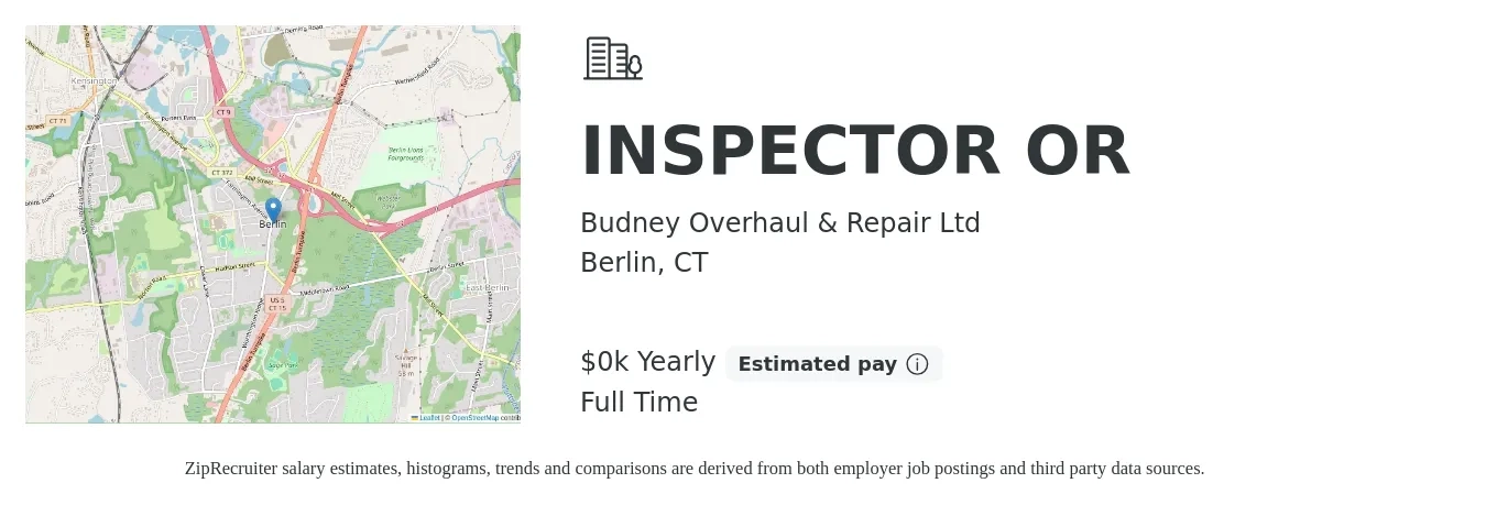 Budney Overhaul & Repair Ltd job posting for a INSPECTOR OR in Berlin, CT with a salary of $21 to $31 Yearly with a map of Berlin location.