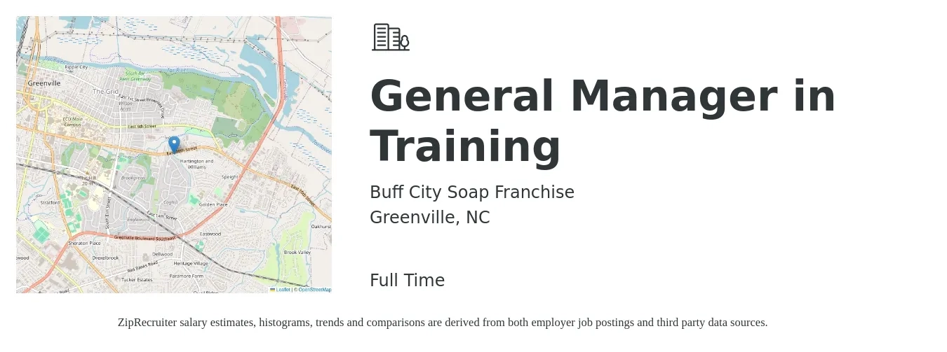 Buff City Soap Franchise job posting for a General Manager in Training in Greenville, NC with a salary of $16 to $24 Hourly with a map of Greenville location.