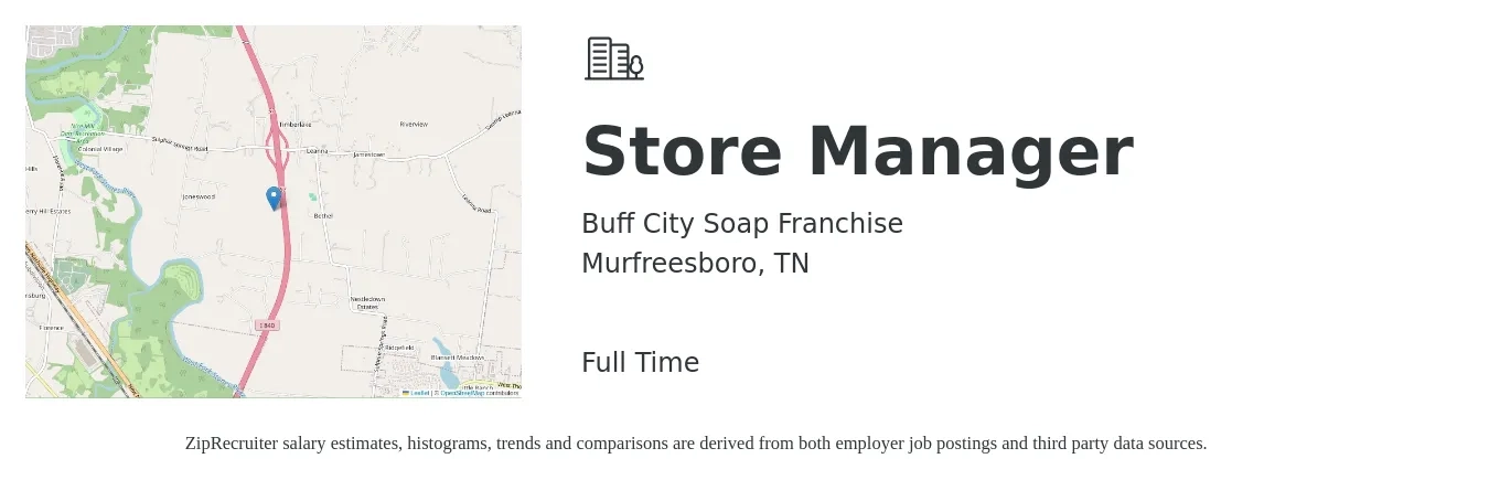 Buff City Soap Franchise job posting for a Store Manager in Murfreesboro, TN with a salary of $37,400 to $58,100 Yearly with a map of Murfreesboro location.