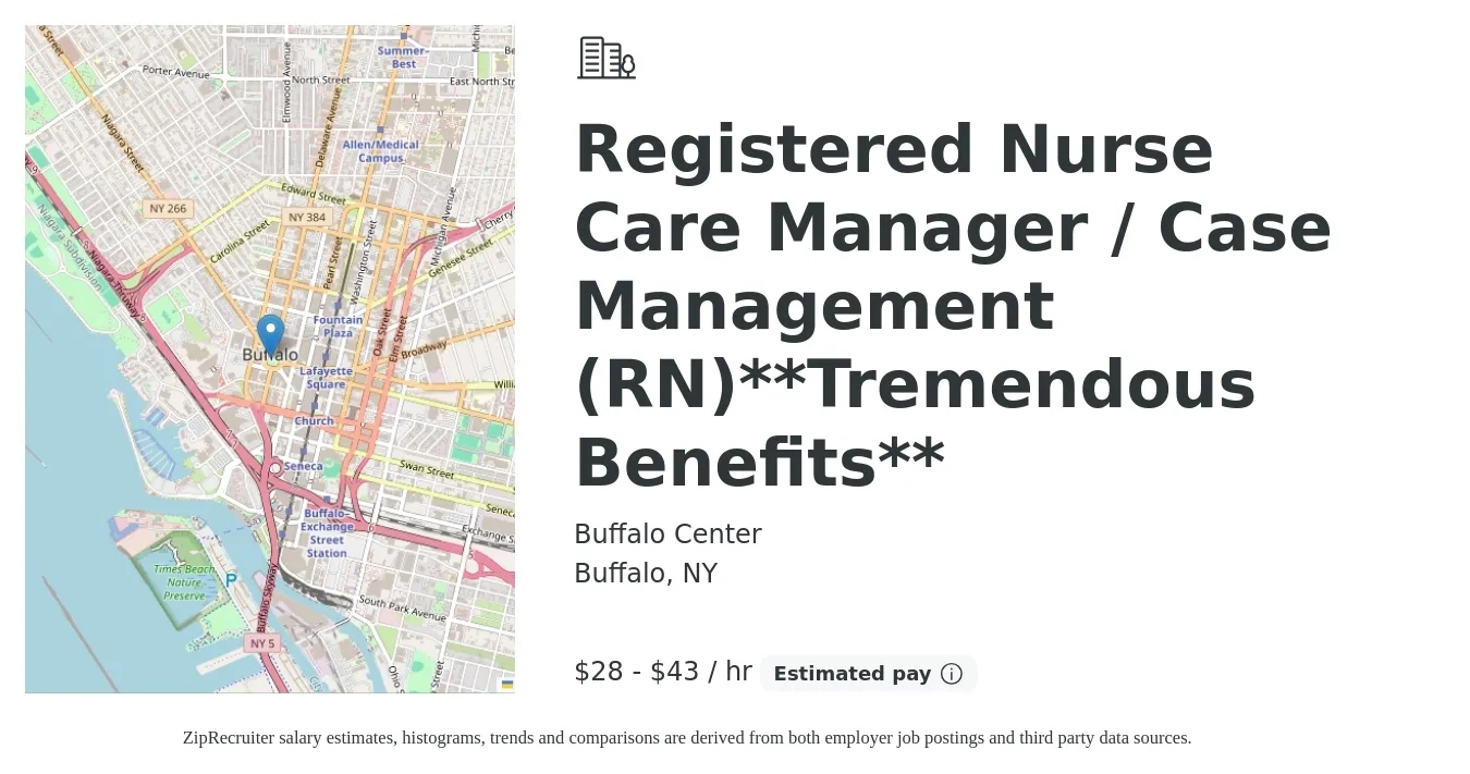 Buffalo Center job posting for a Registered Nurse Care Manager / Case Management (RN)**Tremendous Benefits** in Buffalo, NY with a salary of $30 to $45 Hourly with a map of Buffalo location.