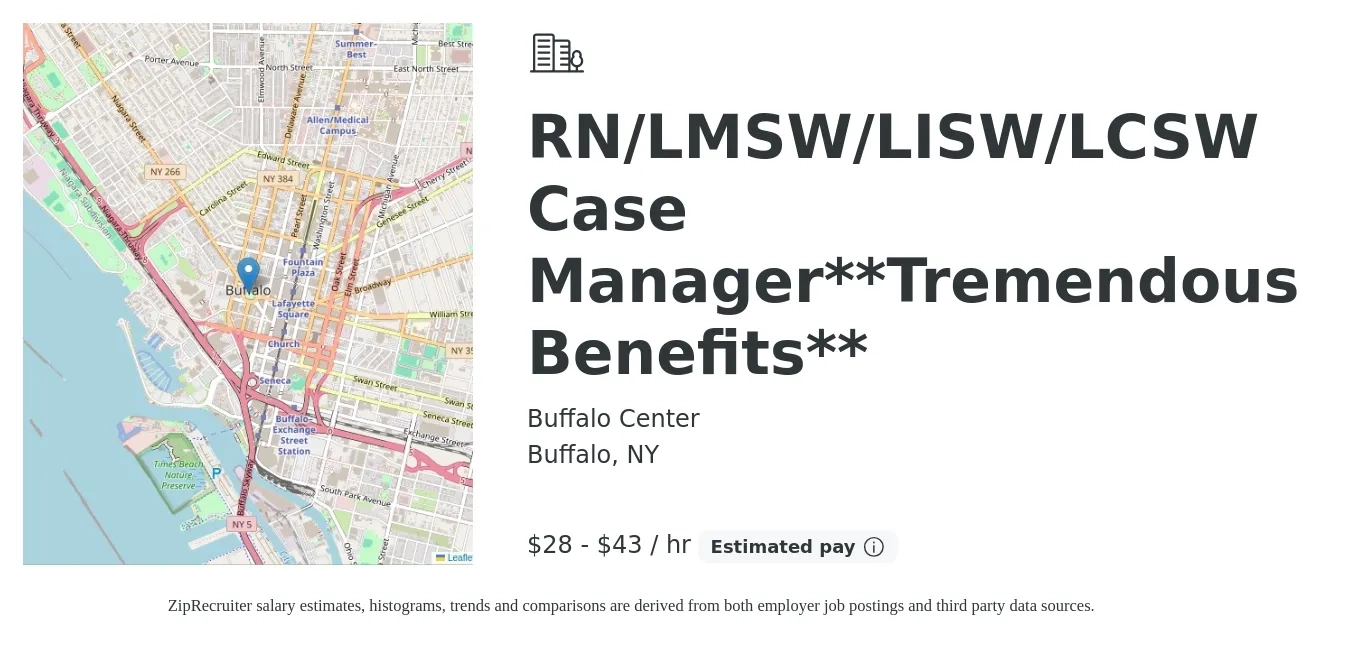 Buffalo Center job posting for a RN/LMSW/LISW/LCSW Case Manager**Tremendous Benefits** in Buffalo, NY with a salary of $30 to $45 Hourly with a map of Buffalo location.