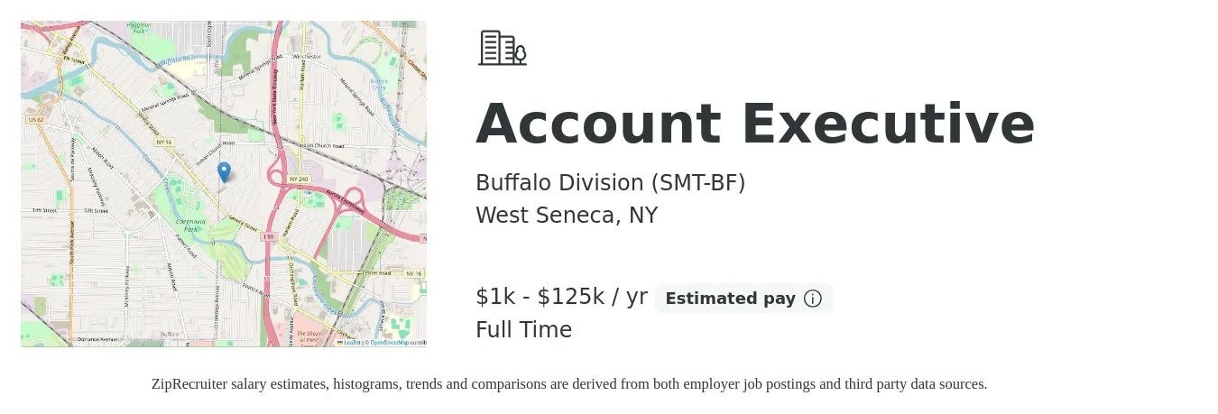 Buffalo Division (SMT-BF) job posting for a Account Executive in West Seneca, NY with a salary of $1,000 to $125,000 Yearly with a map of West Seneca location.