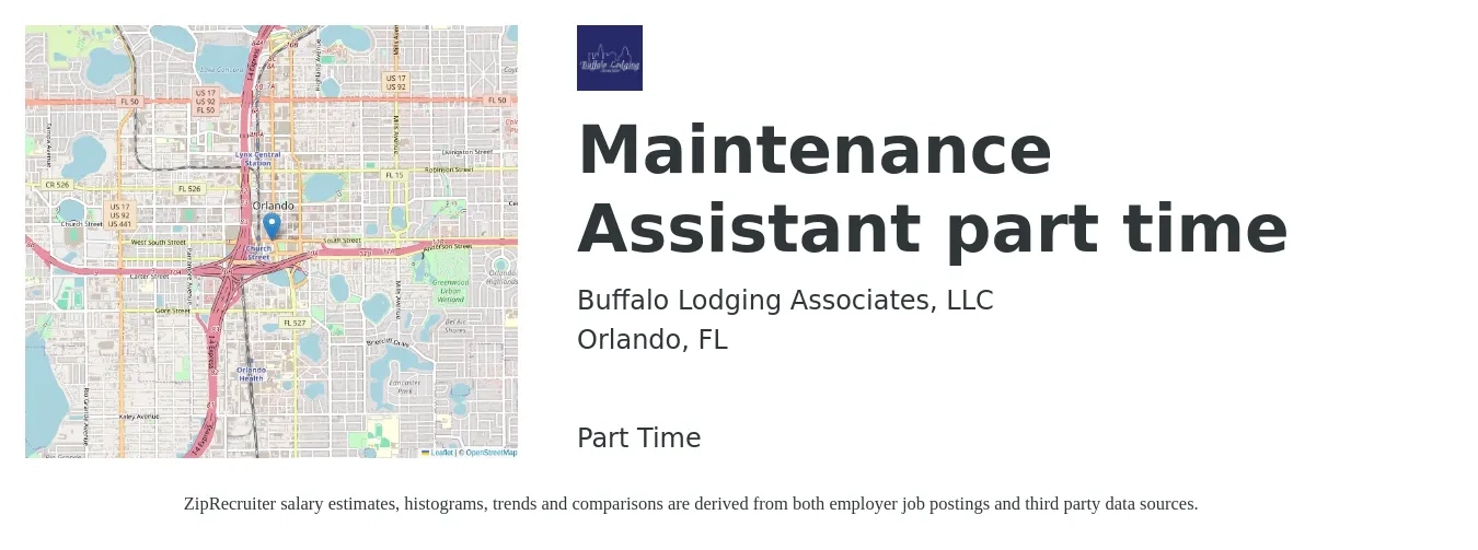 Buffalo Lodging Associates, LLC job posting for a Maintenance Assistant part time in Orlando, FL with a salary of $15 to $19 Hourly with a map of Orlando location.