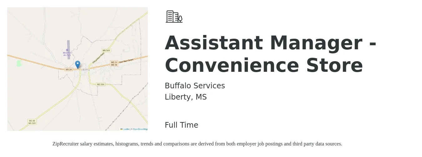 Buffalo Services job posting for a Assistant Manager - Convenience Store in Liberty, MS with a salary of $14 to $19 Hourly with a map of Liberty location.