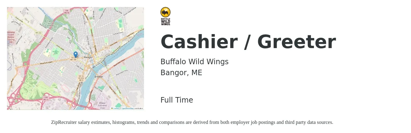 Buffalo Wild Wings job posting for a Cashier / Greeter in Bangor, ME with a salary of $13 to $16 Hourly with a map of Bangor location.