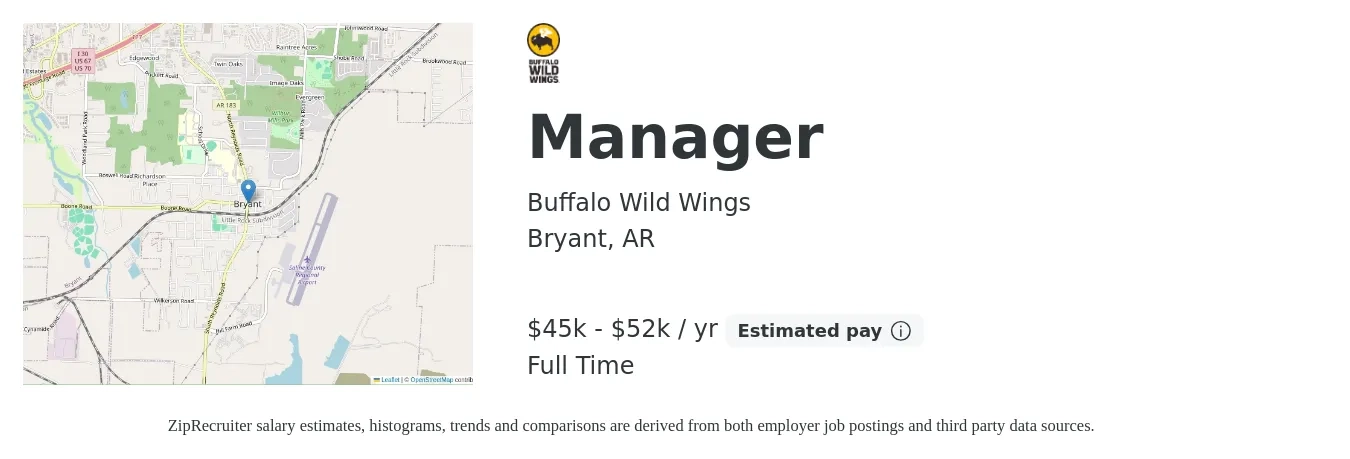 Buffalo Wild Wings job posting for a Manager in Bryant, AR with a salary of $45,000 to $52,000 Yearly with a map of Bryant location.