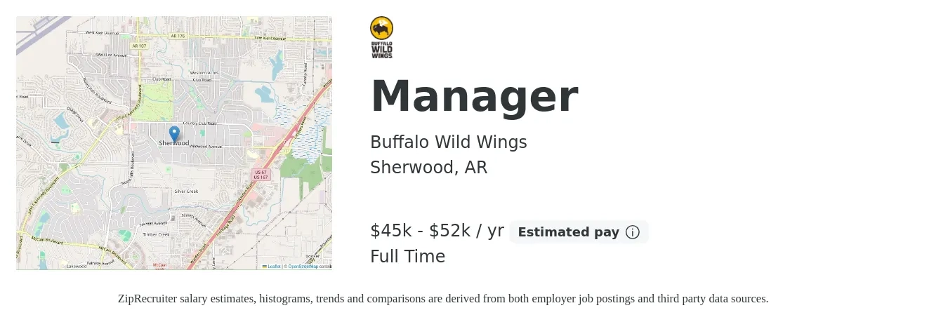 Buffalo Wild Wings job posting for a Manager in Sherwood, AR with a salary of $45,000 to $52,000 Yearly with a map of Sherwood location.