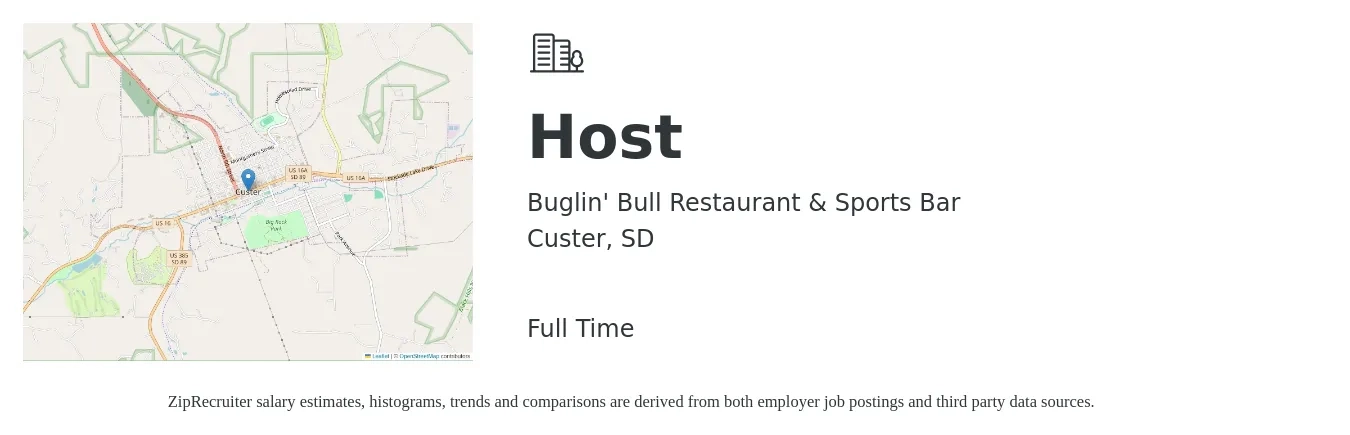 Buglin' Bull Restaurant & Sports Bar job posting for a Host in Custer, SD with a salary of $11 to $15 Hourly with a map of Custer location.