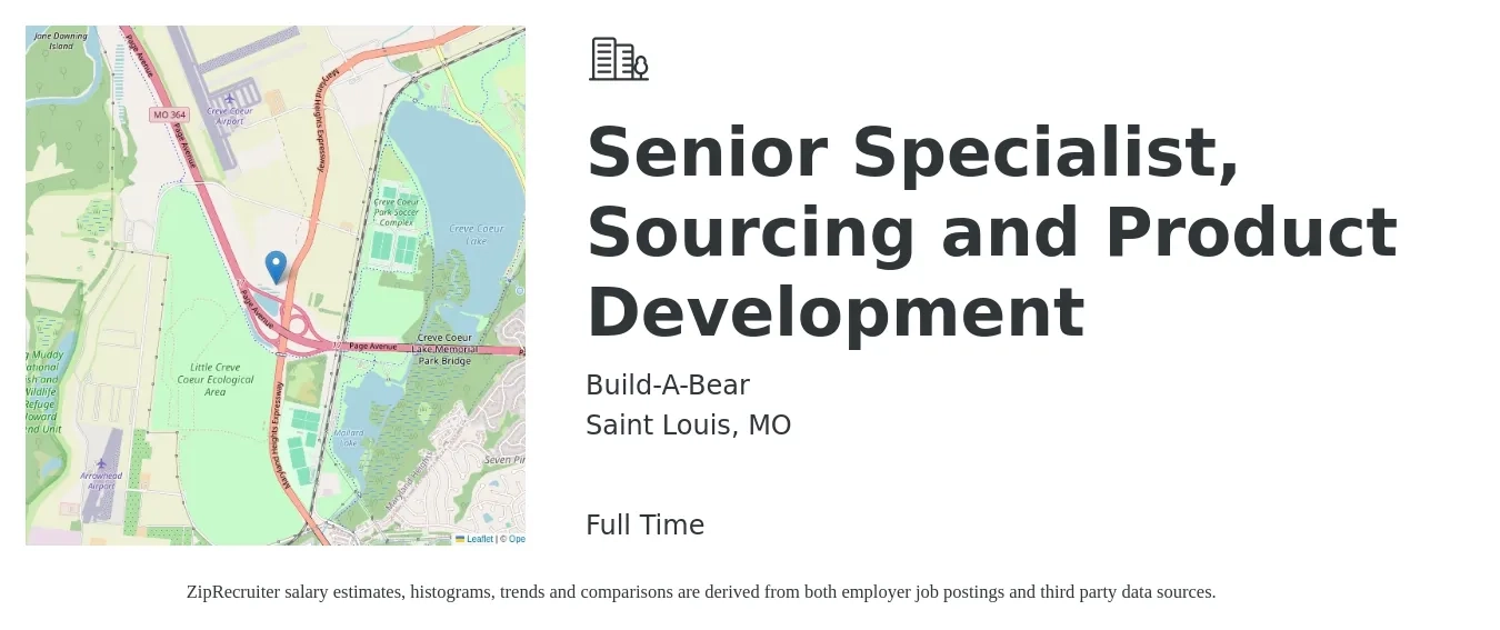 Build-A-Bear job posting for a Senior Specialist, Sourcing and Product Development in Saint Louis, MO with a salary of $25 to $40 Hourly with a map of Saint Louis location.