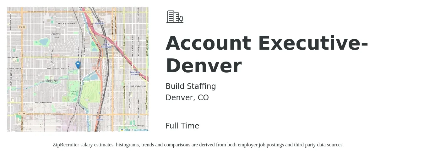 Build Staffing job posting for a Account Executive- Denver in Denver, CO with a salary of $55,700 to $97,900 Yearly with a map of Denver location.