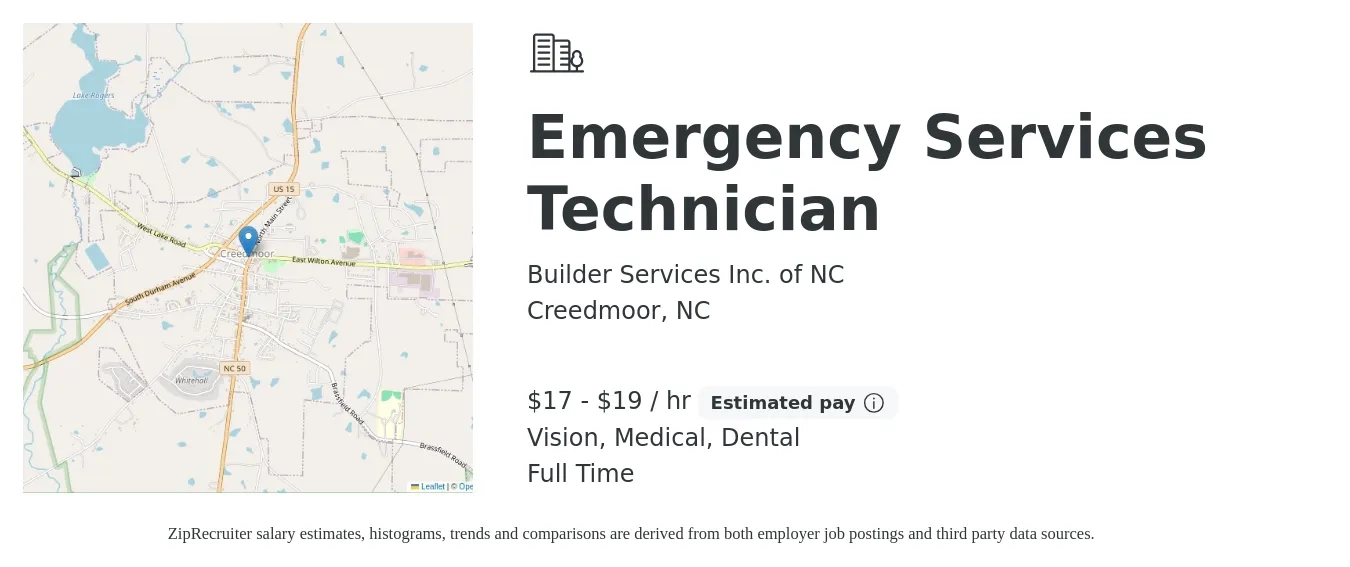 Builder Services Inc. of NC job posting for a Emergency Services Technician in Creedmoor, NC with a salary of $18 to $20 Hourly and benefits including dental, life_insurance, medical, pto, retirement, and vision with a map of Creedmoor location.