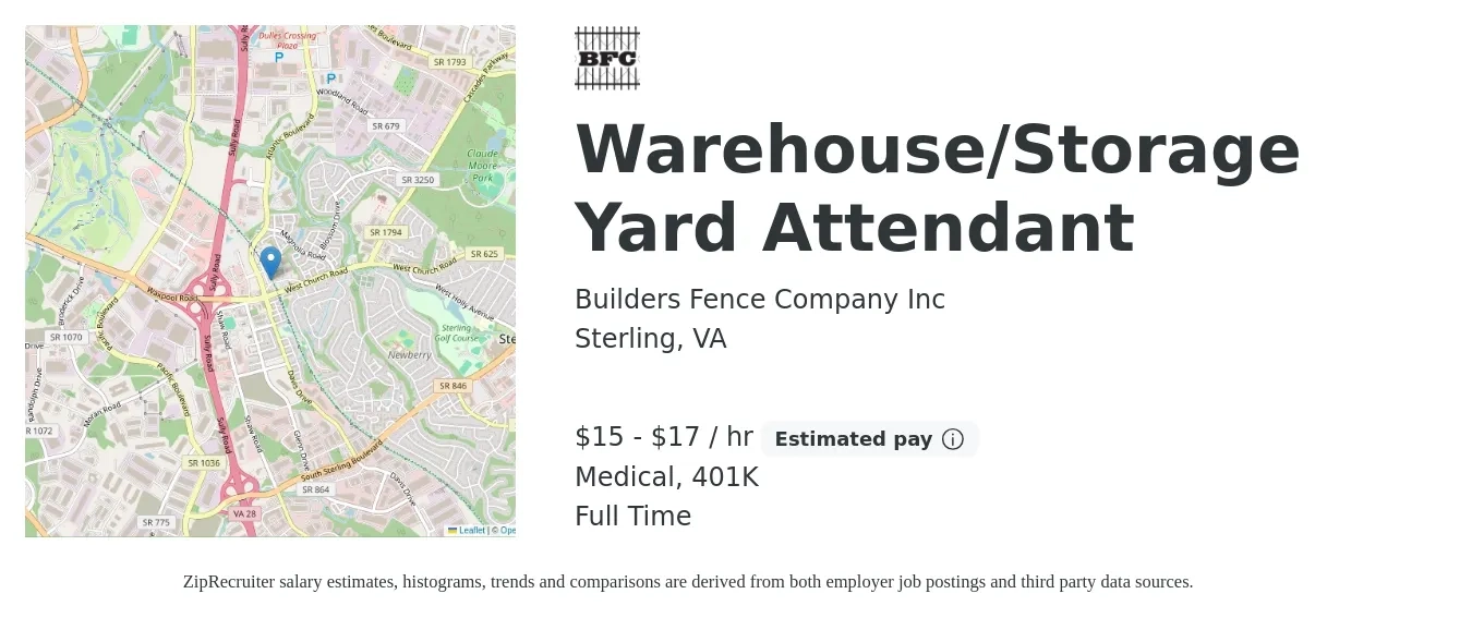Builders Fence Company Inc job posting for a Warehouse/Storage Yard Attendant in Sterling, VA with a salary of $16 to $18 Hourly and benefits including 401k, and medical with a map of Sterling location.