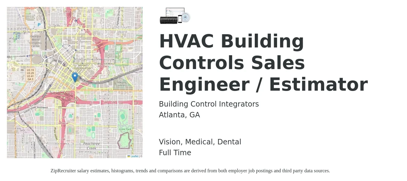 Building Control Integrators job posting for a HVAC Building Controls Sales Engineer / Estimator in Atlanta, GA with a salary of $24 to $32 Hourly and benefits including pto, retirement, vision, dental, life_insurance, and medical with a map of Atlanta location.