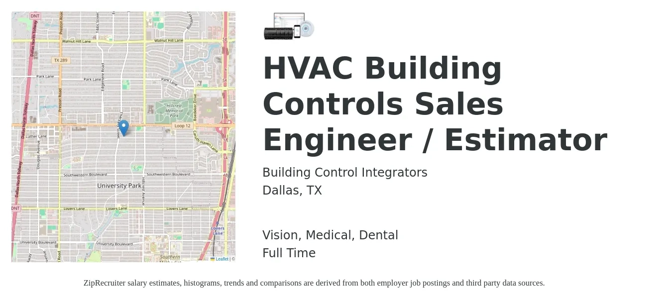 Building Control Integrators job posting for a HVAC Building Controls Sales Engineer / Estimator in Dallas, TX with a salary of $24 to $34 Hourly and benefits including life_insurance, medical, pto, retirement, vision, and dental with a map of Dallas location.