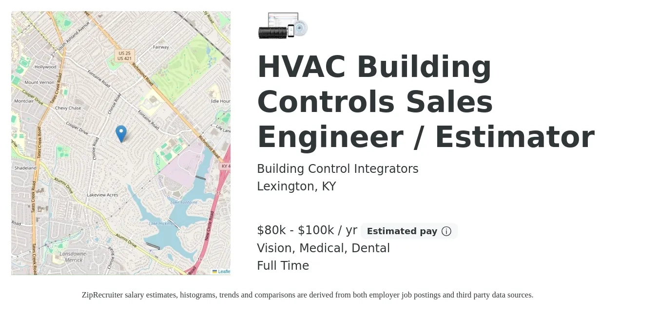 Building Control Integrators job posting for a HVAC Building Controls Sales Engineer / Estimator in Lexington, KY with a salary of $80,000 to $100,000 Yearly and benefits including vision, dental, life_insurance, medical, pto, and retirement with a map of Lexington location.