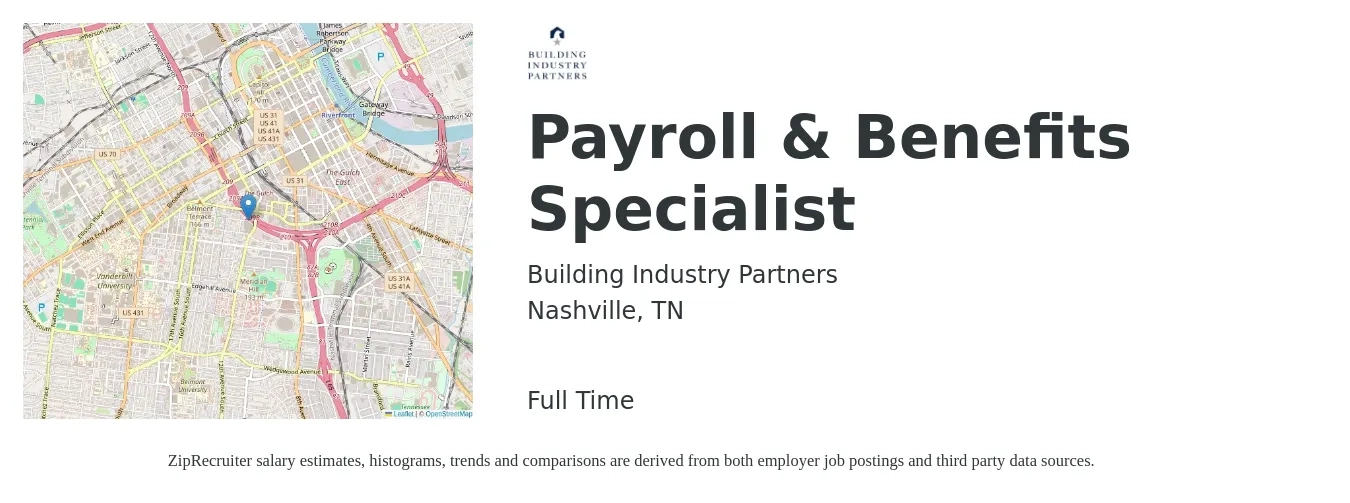 Building Industry Partners job posting for a Payroll & Benefits Specialist in Nashville, TN with a salary of $49,700 to $65,200 Yearly with a map of Nashville location.